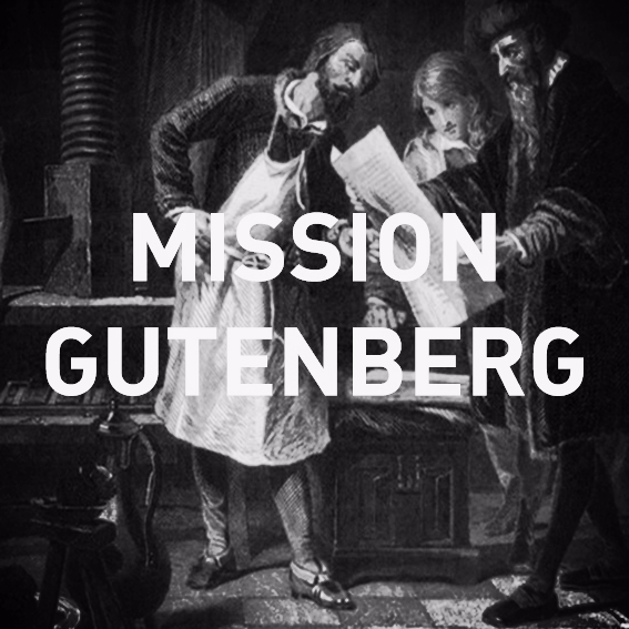 Mission Gutenberg